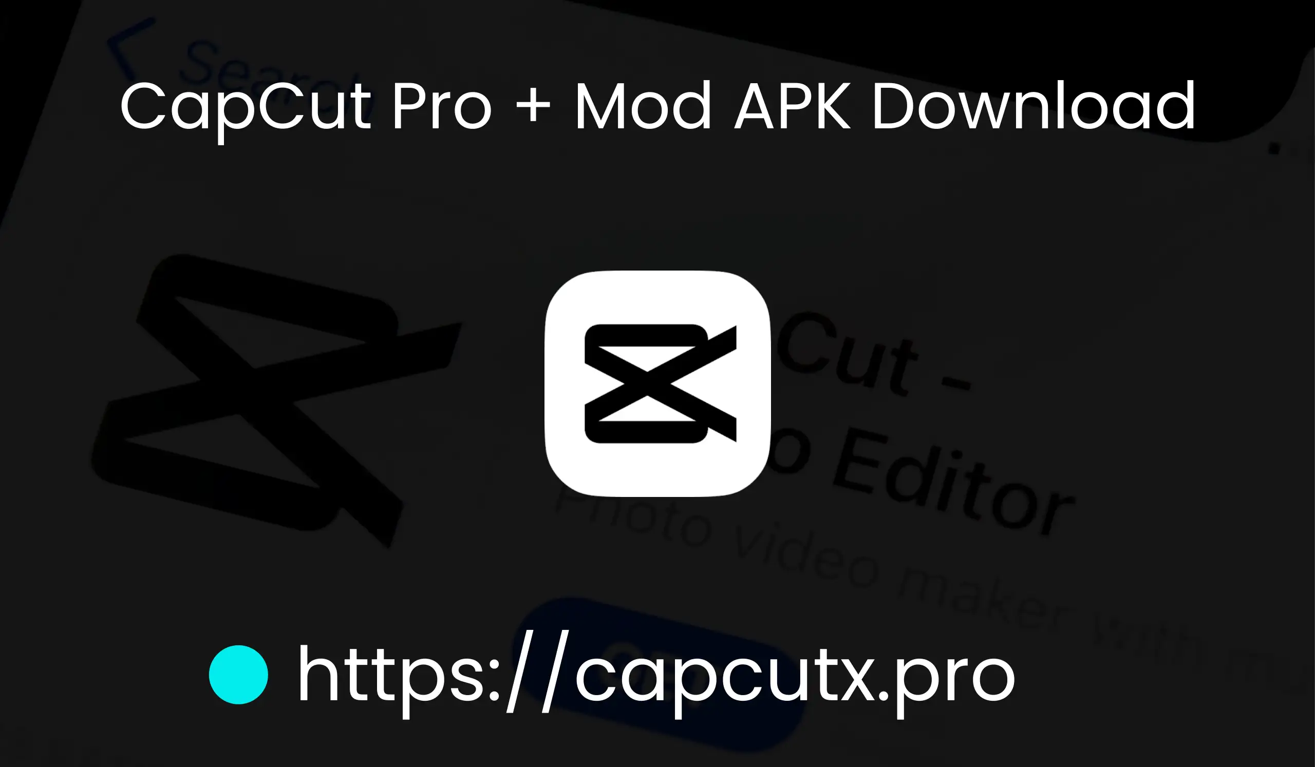 CapCut Pro APK - capcutt.pro